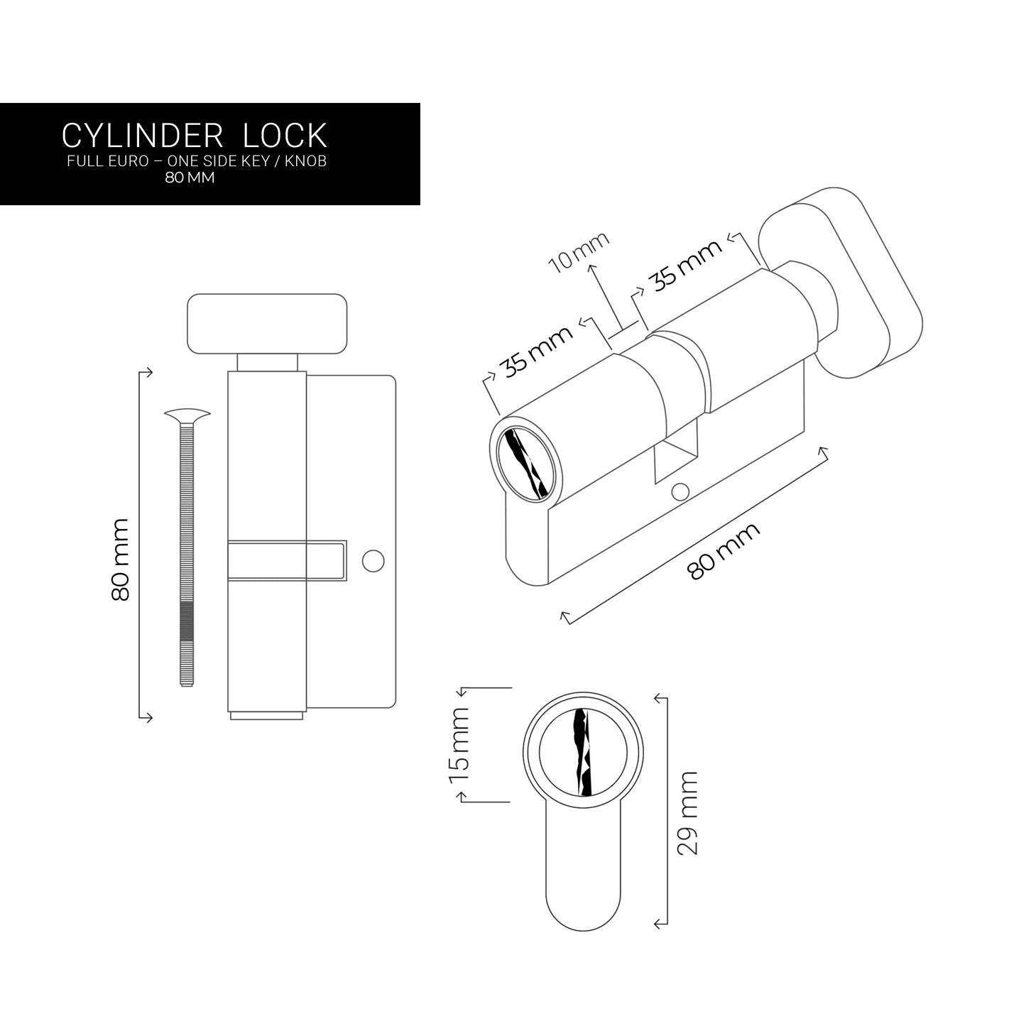 Cylinder Lock – One Side Key & Thumb Turn 80mm